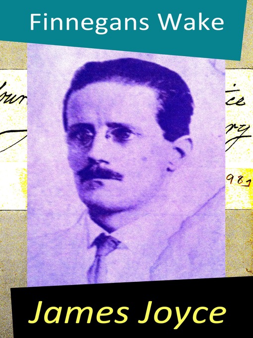 Title details for Finnegans Wake (Unabridged) by James Joyce - Available